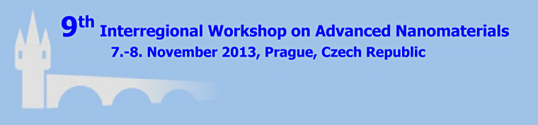 9th Interregional Workshop on Advanced Nanomaterials (IWAN)